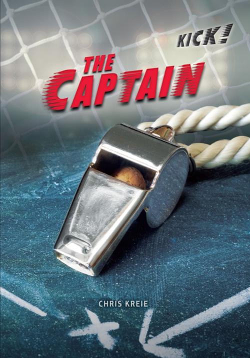 Cover of the book The Captain by Chris Kreie, Lerner Publishing Group