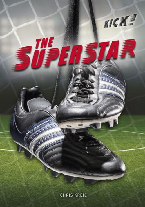 Cover of the book The Superstar by Chris Kreie, Lerner Publishing Group
