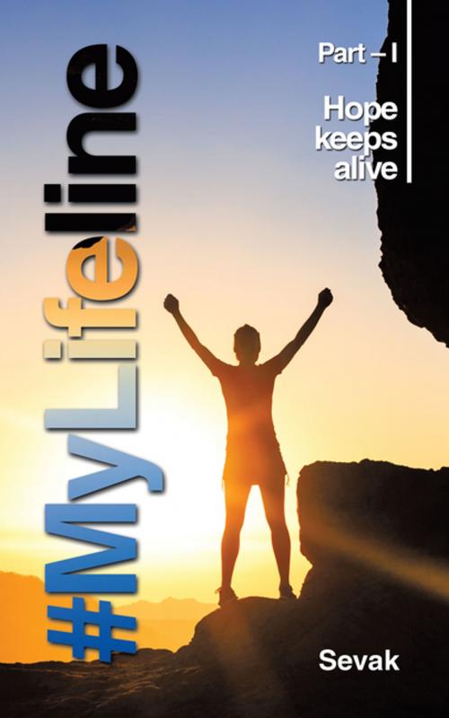 Cover of the book #Mylifeline by Sevak, Partridge Publishing India