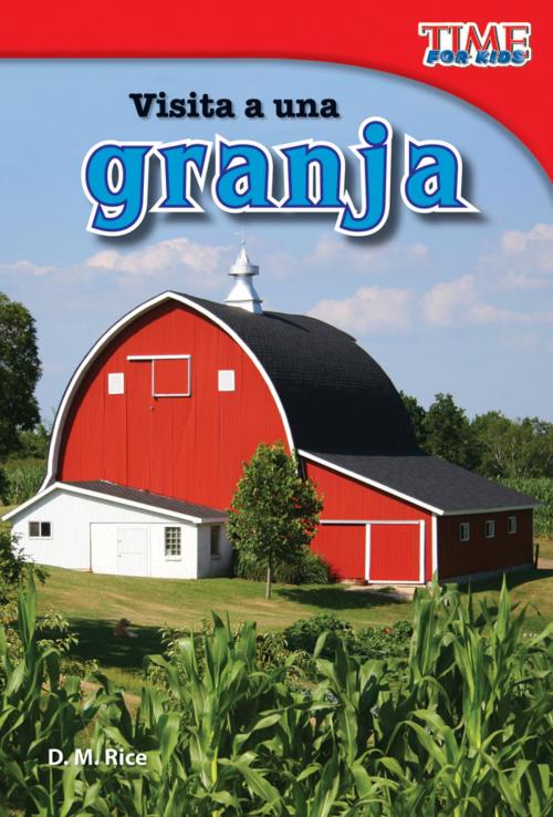 Cover of the book Visita a una granja by D. M. Rice, Teacher Created Materials