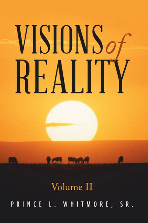 Cover of the book Visions of Reality by Prince L. Whitmore Sr., AuthorHouse