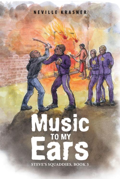 Cover of the book Music to My Ears by Neville Krasner, AuthorHouse UK
