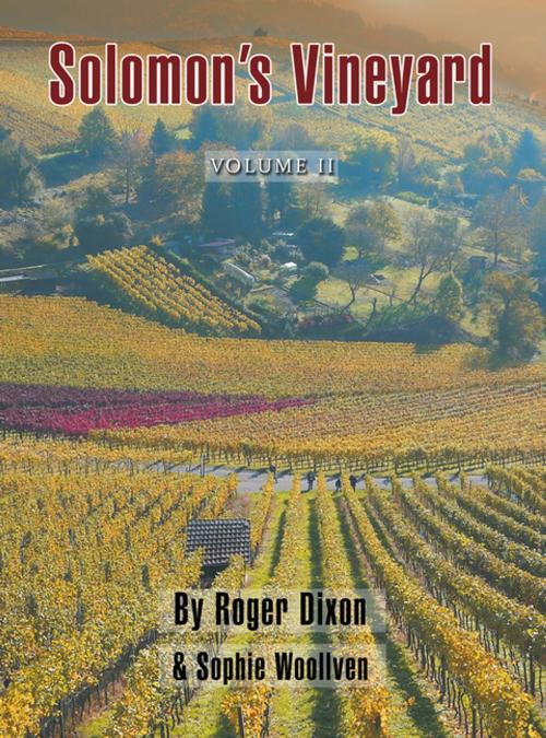 Cover of the book Solomon’S Vineyard by Roger Dixon, Sophie Woollven, AuthorHouse UK
