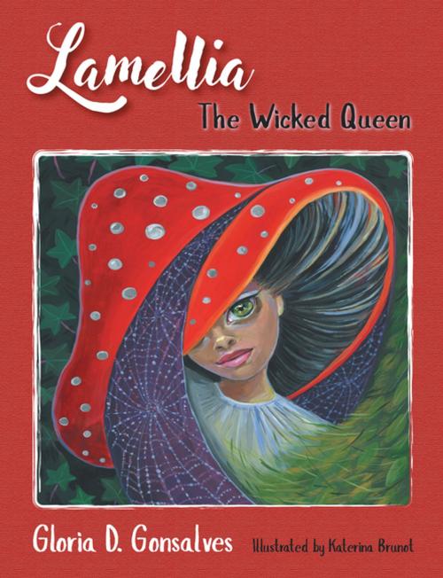 Cover of the book Lamellia by Gloria D. Gonsalves, AuthorHouse UK