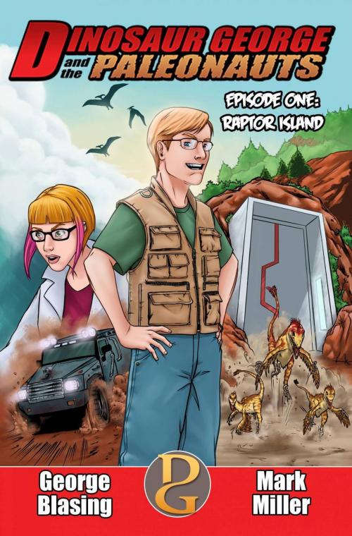 Cover of the book La Isla de los Raptores - Dinosaur George y los Paleonautas. Episodio 1 by Mark Miller, MillerWords, LLC