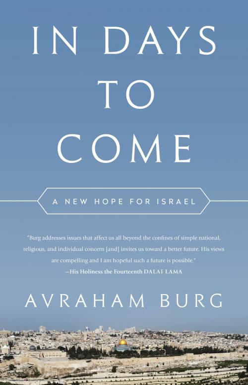 Cover of the book In Days to Come by Avraham Burg, PublicAffairs