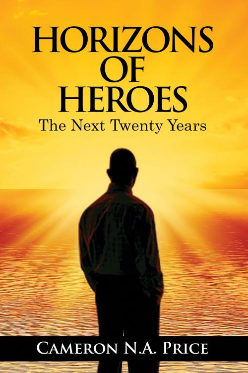 Cover of the book Horizons of Heroes 2 by Cameron Price, Publication Consultants