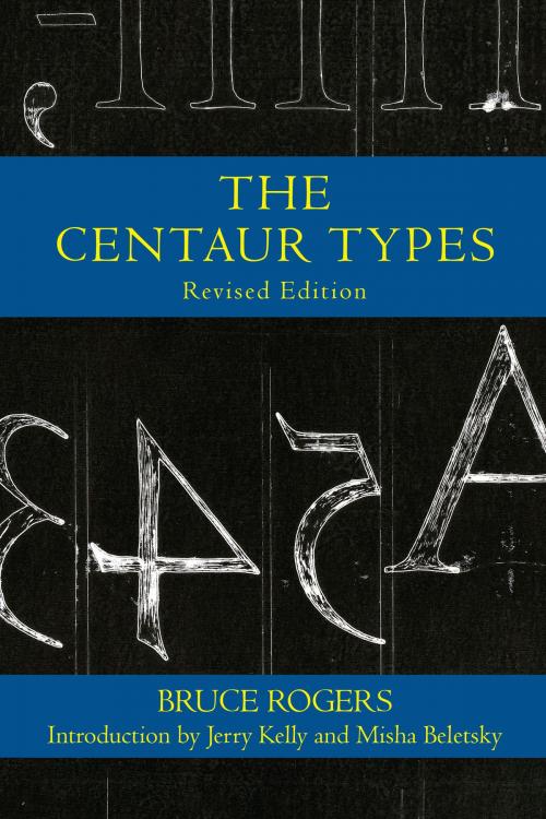 Cover of the book The Centaur Types by Bruce Rogers, Purdue University Press