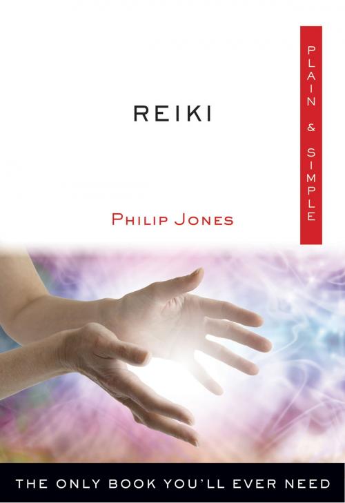 Cover of the book Reiki Plain & Simple by Philip Jones, Hampton Roads Publishing