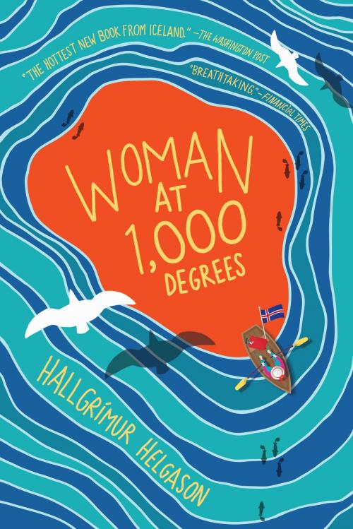Cover of the book Woman at 1,000 Degrees by Hallgrímur Helgason, Algonquin Books