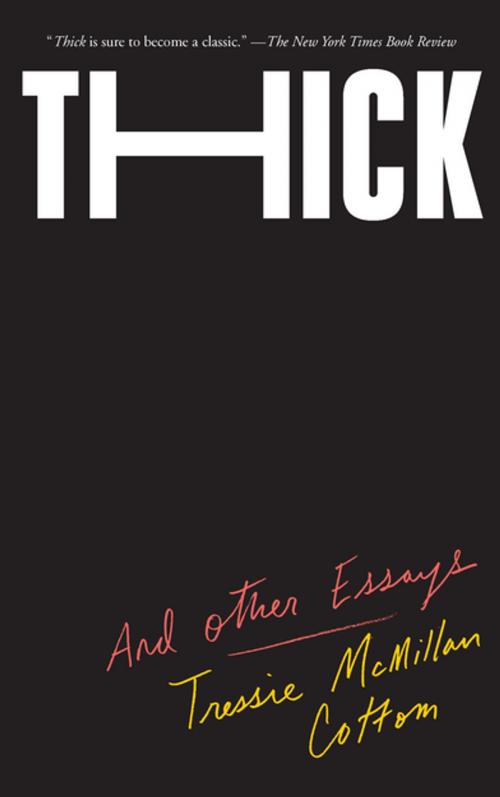 Cover of the book Thick by Tressie McMillan Cottom, The New Press