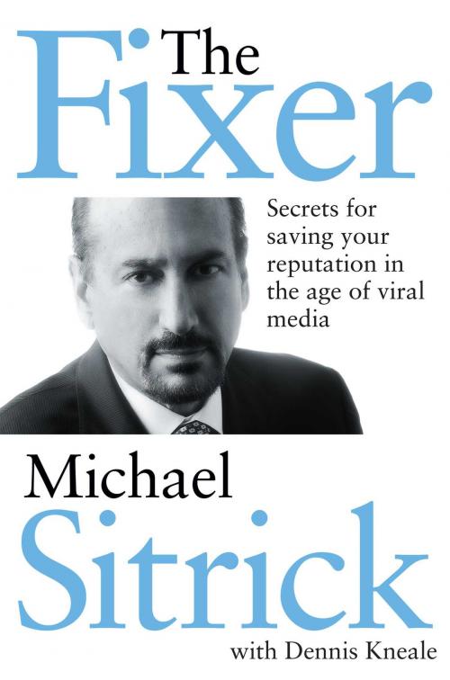 Cover of the book The Fixer by Michael S. Sitrick, Regnery Publishing