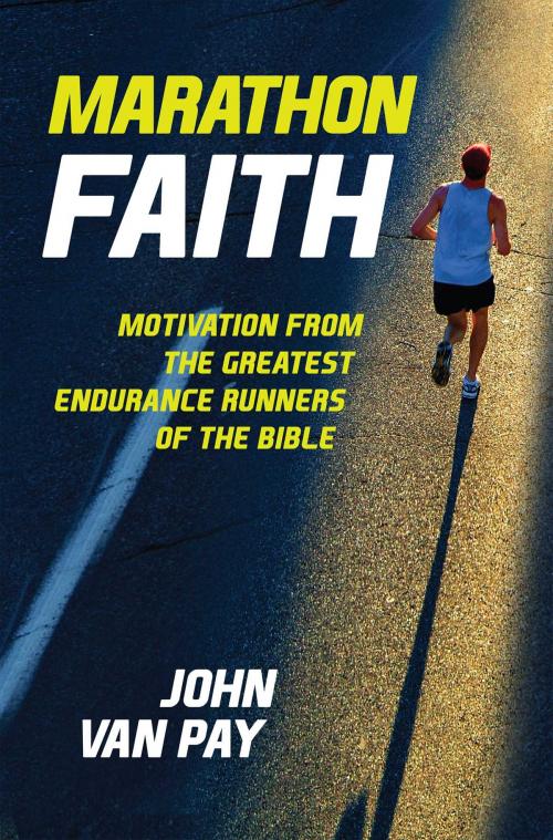 Cover of the book Marathon Faith by John Van Pay, Salem Books