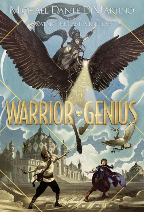 Cover of the book Warrior Genius by Michael Dante DiMartino, Roaring Brook Press