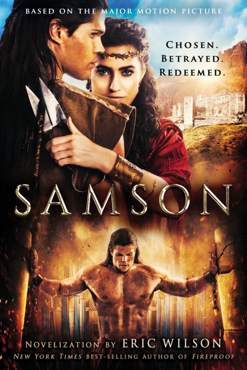 Cover of the book Samson by Pure Flix, Eric Wilson, Charisma House