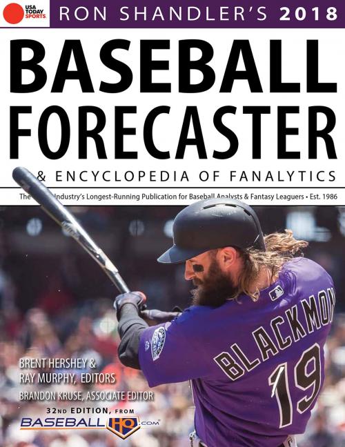 Cover of the book Ron Shandler's 2018 Baseball Forecaster by Brent Hershey, Brandon Kruse, Ray Murphy, Ron Shandler, Triumph Books
