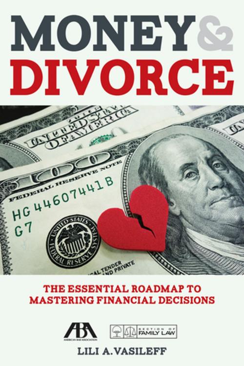 Cover of the book Money & Divorce by Lili Vasileff, American Bar Association