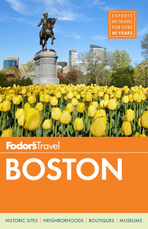 Cover of the book Fodor's Boston by Fodor's Travel Guides, Fodor's Travel