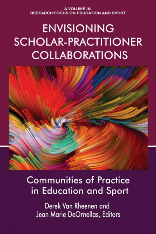 Cover of the book Envisioning Scholar-Practitioner Collaborations by , Information Age Publishing