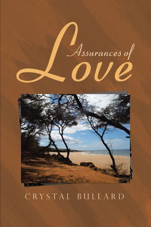 Cover of the book Assurances Of Love by Crystal Bullard, Christian Faith Publishing
