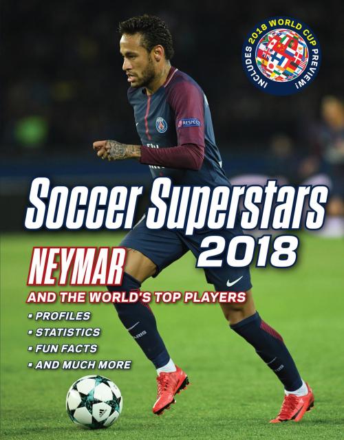 Cover of the book Soccer Superstars 2018 by Triumph Books, Triumph Books