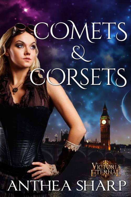 Cover of the book Comets and Corsets by Anthea Sharp, Fiddlehead Press