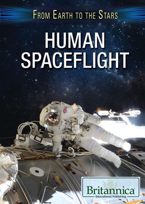 Cover of the book Human Spaceflight by Adam Furgang, Britannica Educational Publishing