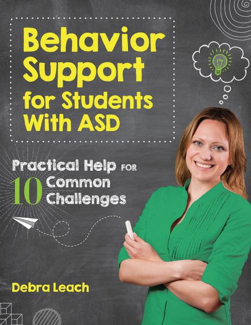 Cover of the book Behavior Support for Students with ASD by Dr. Debra Leach, Ed.D., BCBA, Brookes Publishing