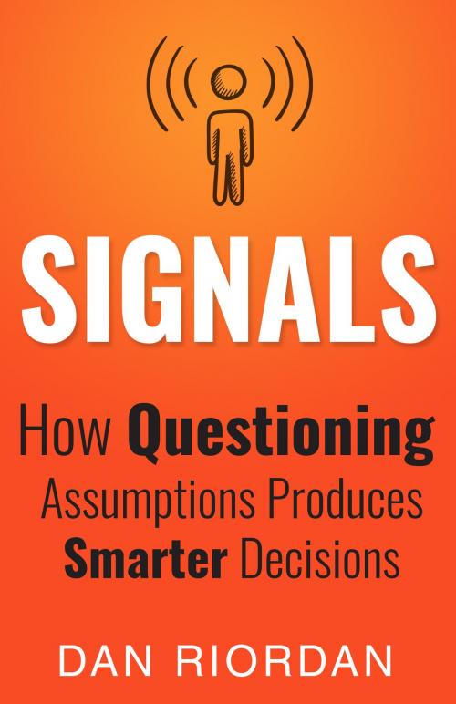 Cover of the book Signals by Dan Riordan, Post Hill Press