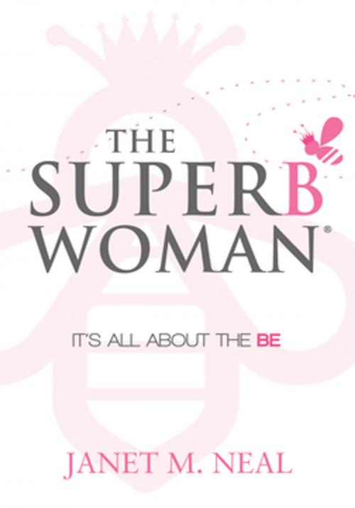 Cover of the book The Superbwoman by Janet M. Neal, Morgan James Publishing