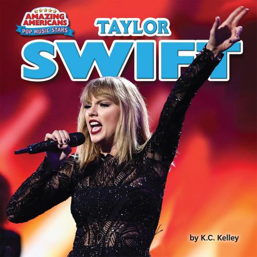 Cover of the book Taylor Swift by K.C. Kelley, Bearport Publishing