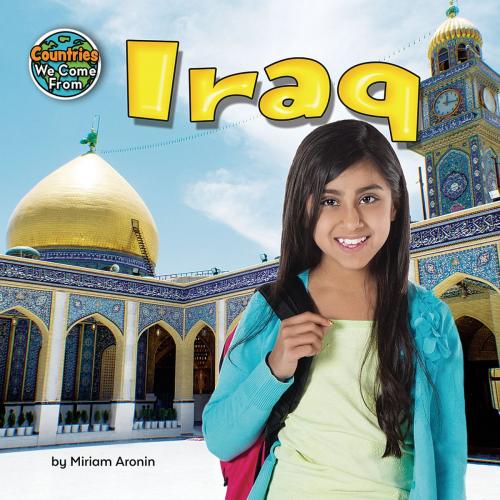 Cover of the book Iraq by Miriam Aronin, Bearport Publishing