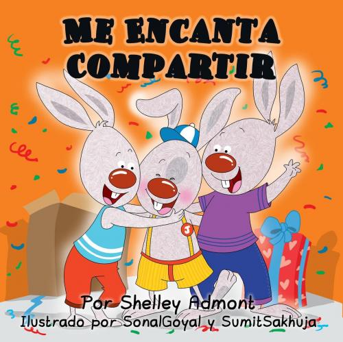 Cover of the book Me Encanta Compartir by Shelley Admont, KidKiddos Books Ltd.