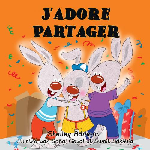 Cover of the book J’adore Partager by Shelley Admont, KidKiddos Books Ltd.