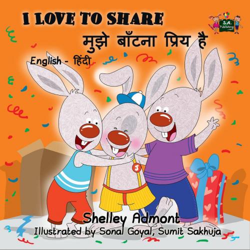 Cover of the book I Love to Share (English Hindi Bilingual Children's Book) by Shelley Admont, KidKiddos Books Ltd.