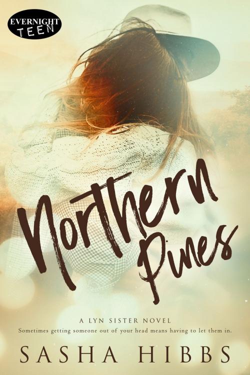 Cover of the book Northern Pines by Sasha Hibbs, Evernight Teen