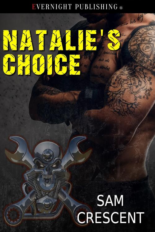 Cover of the book Natalie's Choice by Sam Crescent, Evernight Publishing