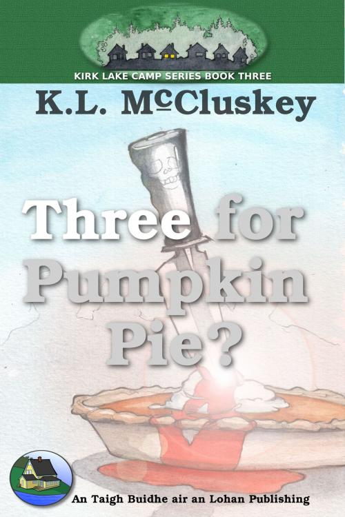 Cover of the book Three for Pumpkin Pie? by K.L. McCluskey, K.L. McCluskey