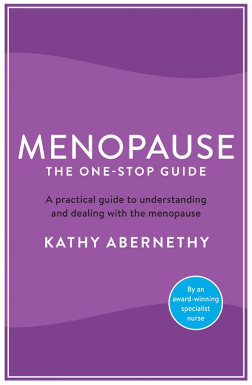 Cover of the book Menopause: The One-Stop Guide by Kathy Abernethy, Profile
