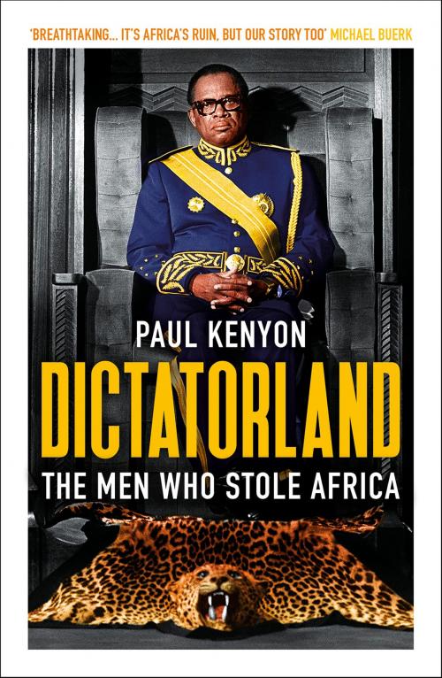 Cover of the book Dictatorland by Paul Kenyon, Head of Zeus
