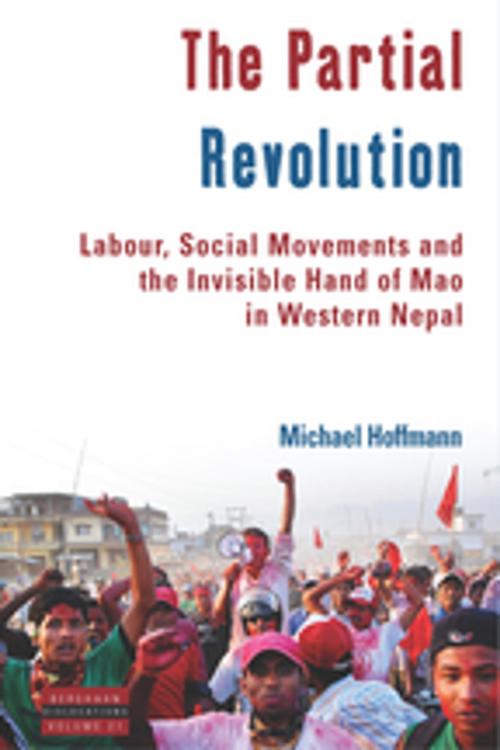 Cover of the book The Partial Revolution by Michael Hoffmann, Berghahn Books