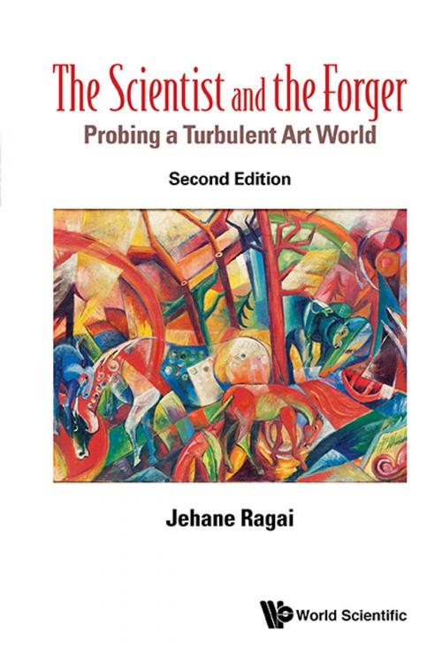 Cover of the book The Scientist and the Forger by Jehane Ragai, World Scientific Publishing Company
