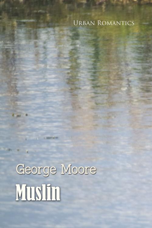 Cover of the book Muslin by George Moore, Interactive Media