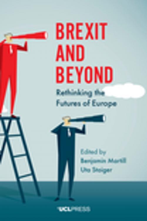 Cover of the book Brexit and Beyond by , UCL Press