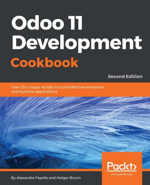 Cover of the book Odoo 11 Development Cookbook - Second Edition by Holger Brunn, Alexandre Fayolle, Packt Publishing