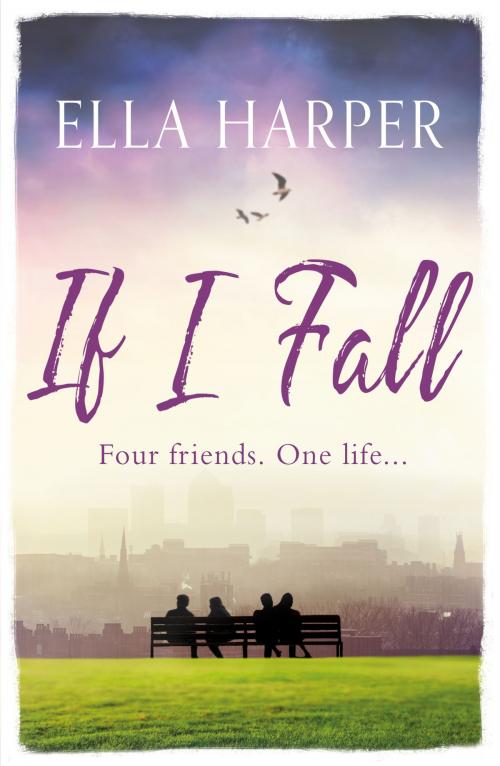 Cover of the book If I Fall by Ella Harper, Canelo