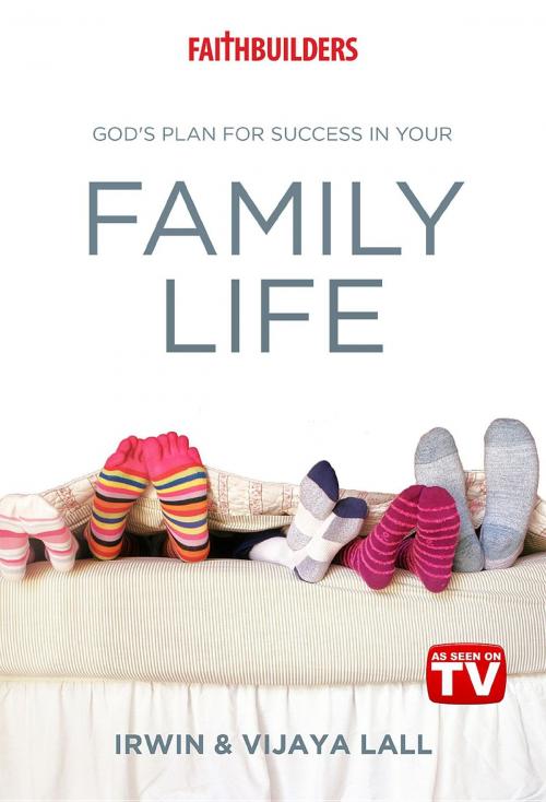 Cover of the book God's Plan for Success in Your Family Life by Irwin Lall, Apostolos Publishing Ltd
