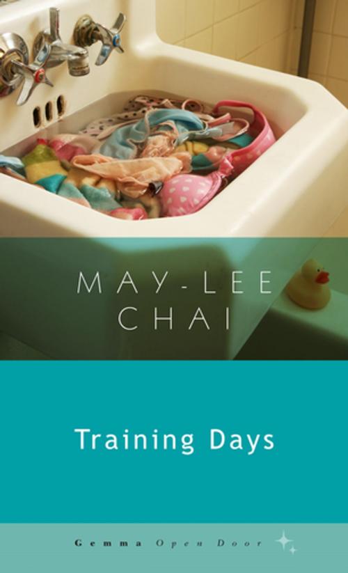 Cover of the book Training Days by May-lee Chai, Gemma Open Door