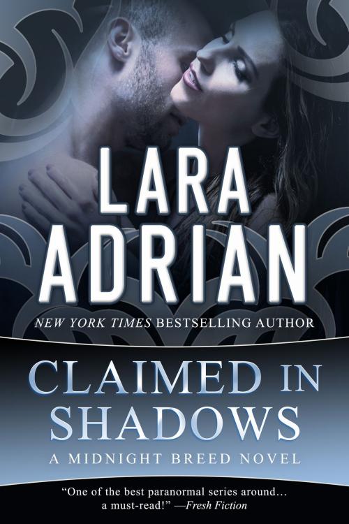 Cover of the book Claimed in Shadows by Lara Adrian, Lara Adrian, LLC