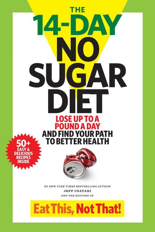 Cover of the book The 14-Day No Sugar Diet by Jeff Csatari, Galvanized Media